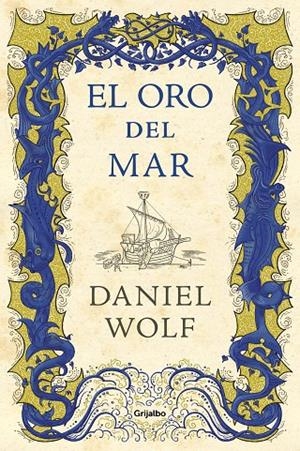 El oro del mar | 9788425356803 | Daniel Wolf