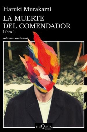 La muerte del comendador | 9788490665640 | Murakami, Haruki