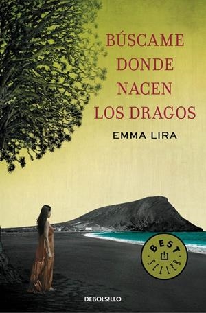 Búscame donde nacen los dragos | 9788490327210 | Emma Lira