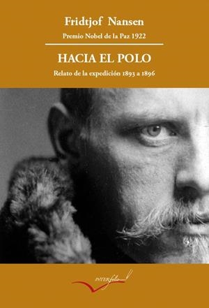 Hacia el polo | 9788493695088 | Fridtjof Nansen