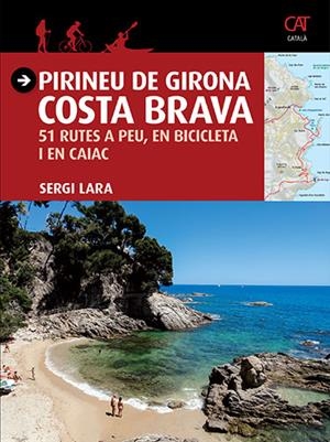 Pirineu de Girona CAT | 9788484786740 | Lara i Garcia, Sergi