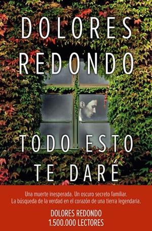 Todo esto te daré | 9788408163176 | Dolores Redondo