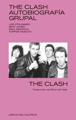 The Clash | 9788494938399 | The Clash