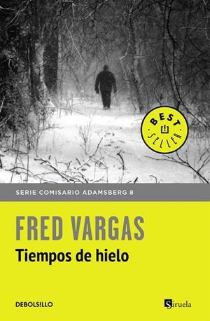 Tiempos de hielo B | 9788466334778 | Fred Vargas