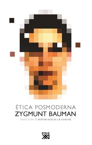 Ética posmoderna | 9788432314049 | Zygmunt Bauman