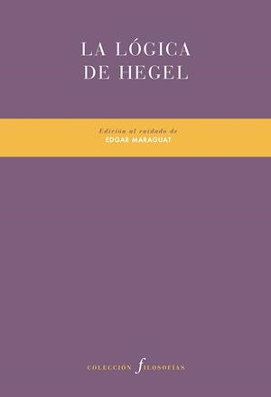 La lógica de Hegel | 9788416906468 | VV. AA.