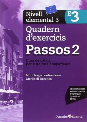 Quadern d exercicis Passos 2 E3 | 9788499219653 | Roig Martínez, Nuri / Camps Fernández, Sandra / Padrós Coll, Marta / Daranas Viñolas, Meritxell