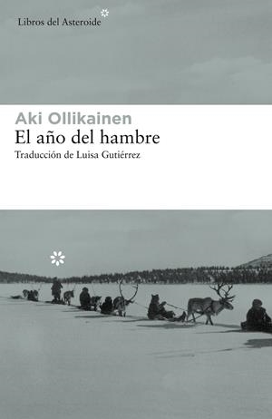 El año del hambre | 9788417007614 | Aki Ollikainen