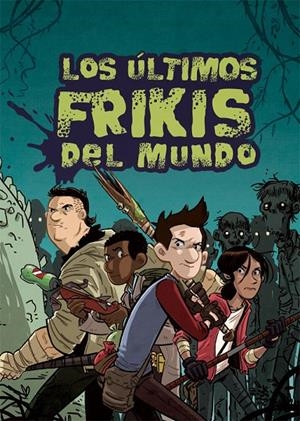 Los últimos frikis del mundo 1 | 9788415709794 | Brallier, Max