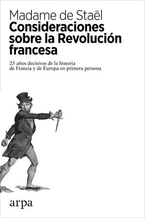 Consideraciones sobre la Revolución francesa | 9788416601431 | Madame de Staël