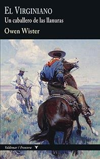 El Virginano | 9788477028758 | Owen Wister