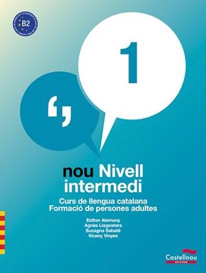 Nou nivell intermedi 1 | 9788498046526 | Alemany Miralles, Esther / Llagostera Casanova, Agnès / Sabaté Mayol, Susagna / Viñas Feliu, Vicenç