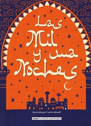 Las mil y una noches (Alma) | 9788417430481 | Anònim