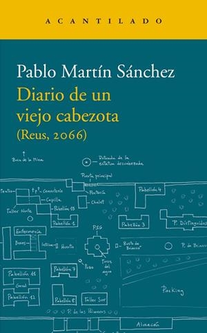 Diario de un viejo cabezota | 9788417902421 | Pablo MArtín Sánchez