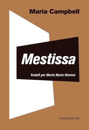 Mestissa | 9788473292818 | Maria Campbell