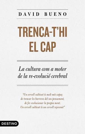 Trencar-thi el cap | 9788497102889 | David Bueno Torrens