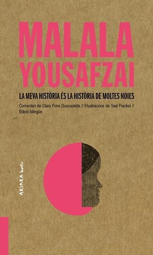 La meva història és la història de moltes noies | 9788417440459 | Malala Yousafzai