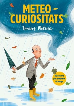 Meteocuriositats | 9788417922887 | Tomàs Molina