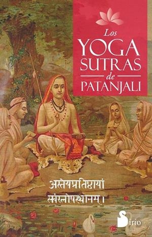 Los yoga sutras de Patanjali | 9788478089499 | Patanjali