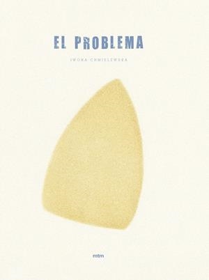 El problema | 9788417165017 | Iwona Chmielewska
