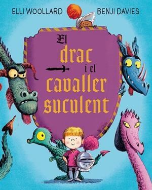 El drac i el cavaller | 9788416648634 | Davies, Benji / Woollard, Elli