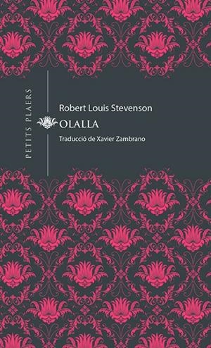 Olalla (Stevenson) | 9788417998073 | Robert Louis Stevenson
