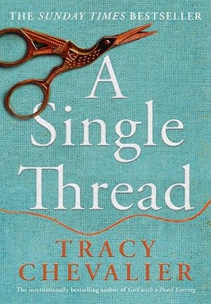 A single Thread | 9780008336479 | Tracy Chevalier