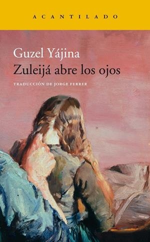 Zuleijá abre los ojos | 9788417346553 | Guzel Yájina