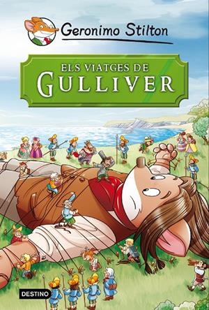 Els viatges de Gulliver GS | 9788490573679 | Stilton, Geronimo