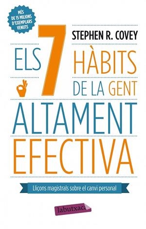 Els 7 hàbits de la gent altament efectiva | 9788499306636 | Covey, Stephen R.