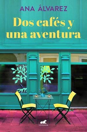 Dos cafés y una aventura | 9788417664206 | Ana Álvarez