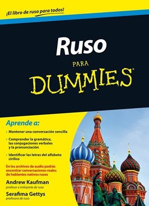 Ruso para dummies | 9788432901355 | Kaufman, Andrew / Gettys, Serafima
