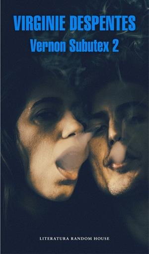 Vernon subutex 2 CAS | 9788439732129 | Virginie Despentes
