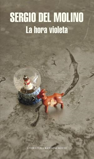 La hora violeta | 9788439727132 | Sergio del Molino