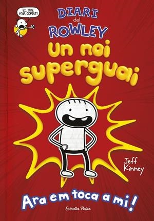 Diari del Rowley 1 | 9788491378105 | Kinney, Jeff