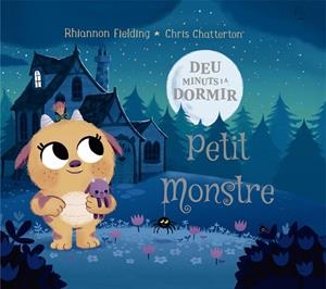 Deu minuts i a dormir. El petit monstre | 9788424664480 | Fielding, Rhiannon