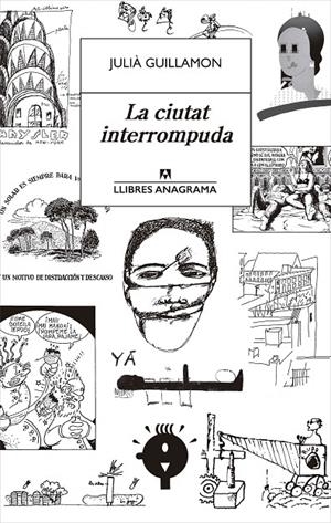 La ciutat interrompuda | 9788433915702 | Julià Guillamon