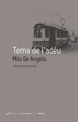 Tema de l adéu | 9788494507823 | Milo de Angelis