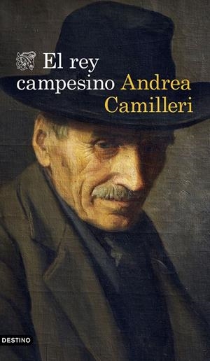 El rey campesino | 9788423358472 | Andrea Camilleri