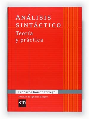 Análisis sintáctico. Teoría y práctica | 9788467541342 | Gómez Torrego, Leonardo