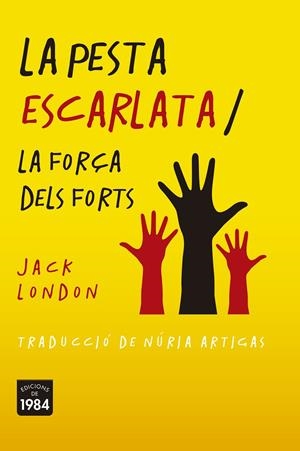 La pesta escarlata | 9788416987788 | London, Jack
