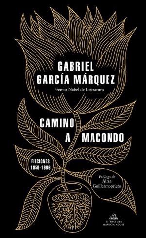 Camino a Macondo | 9788439737834 | Gabriel García Márquez