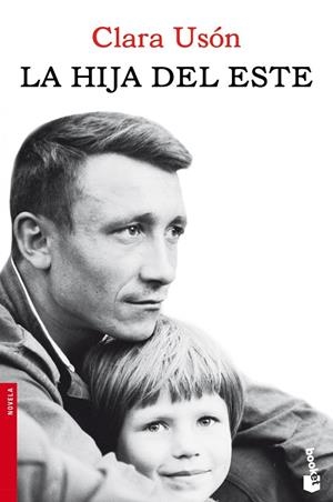 La hija del este B | 9788432214936 | Clara Usón
