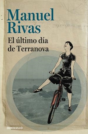 El último día de Terranova | 9788466331364 | Manuel Rivas