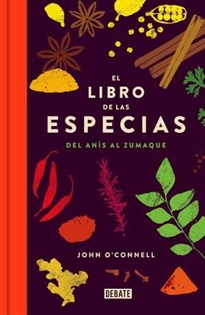 El libro de las especias | 9788499926957 | O'Connell, John