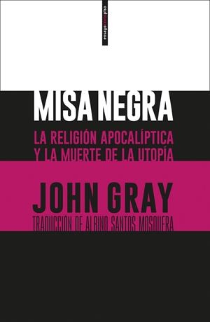 Misa negra | 9788416677474 | John Gray