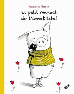 El petit manual de l ambilitat | 9788416817672 | Pirrone, Francesca