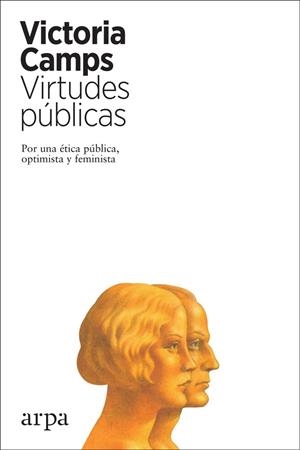 Virtudes públicas | 9788417623265 | Victoria Camps