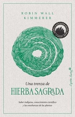 UNa trenza de Hierba Sagrada | 9788412281743 | Robin Wall Kimmerer