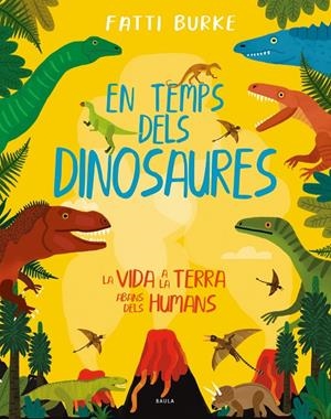 En temps de dinosaures | 9788447942503 | Burke, Fatti